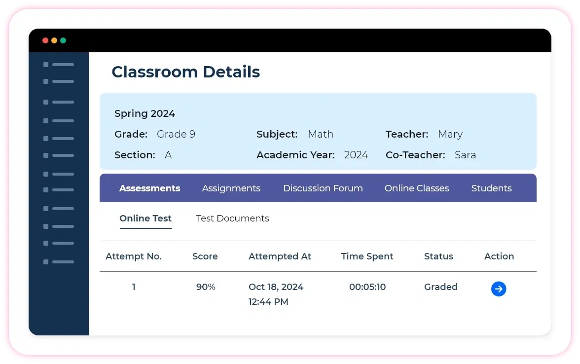 Manage classroom assignments and assessments,[object Object]